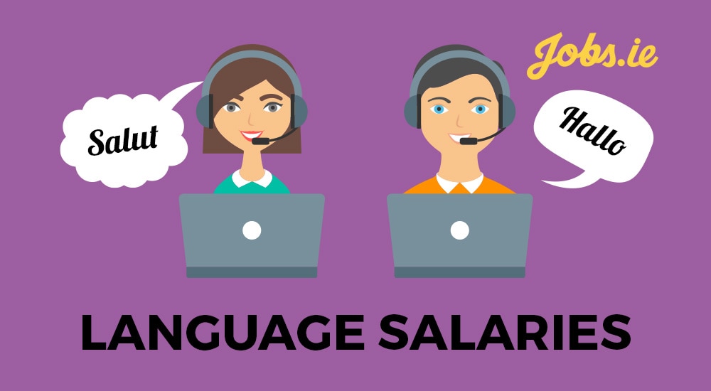 Language Salaries in 2022 Jobs.ie