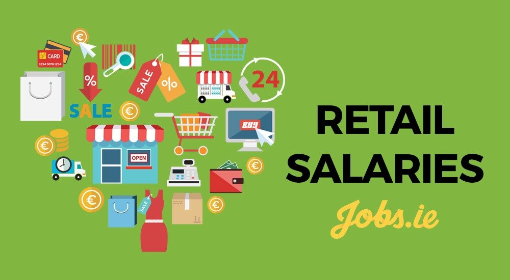 Retail Salaries in 2017 Jobs.ie